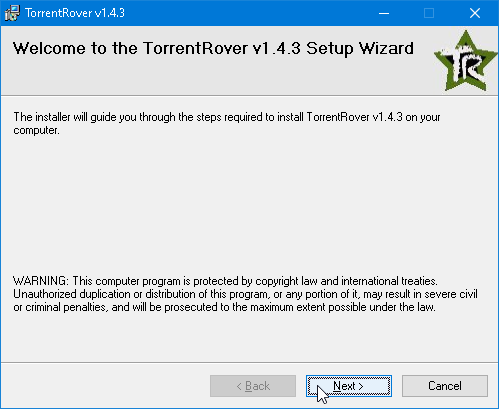 Welcome to the TorrentRover Setup Wizard, with the Next button